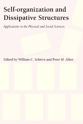 Self-Organization and Dissipative Structures cover