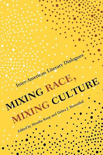 Mixing Race, Mixing Culture cover