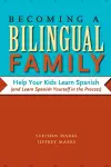 Becoming a Bilingual Family cover