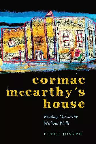 Cormac McCarthy's House cover