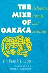 The Mixe of Oaxaca cover