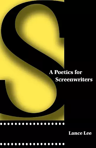 A Poetics for Screenwriters cover