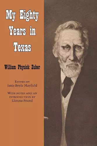 My Eighty Years in Texas cover