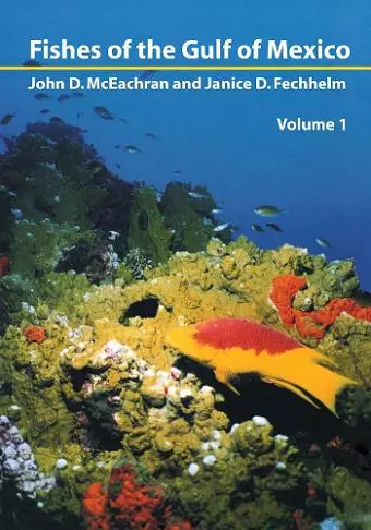 Fishes of the Gulf of Mexico, Vol. 1 cover