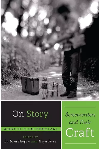 On Story - Screenwriters and Their Craft cover