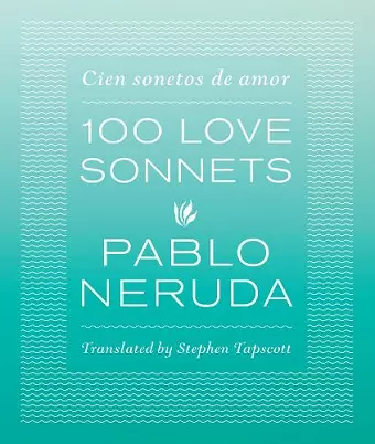 One Hundred Love Sonnets cover