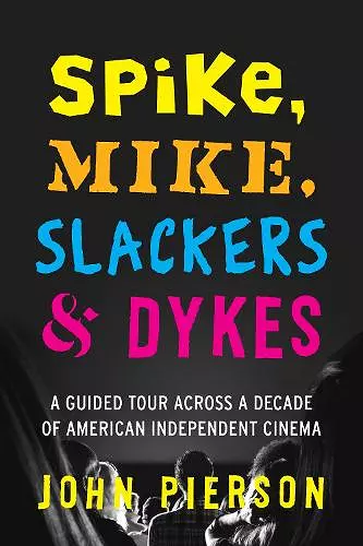 Spike, Mike, Slackers & Dykes cover