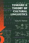 Toward a Theory of Cultural Linguistics cover