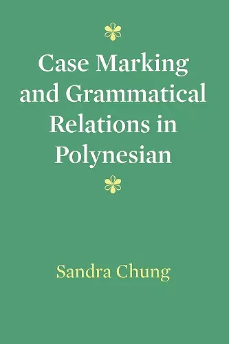 Case Marking and Grammatical Relations in Polynesian cover