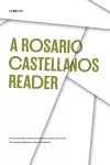 A Rosario Castellanos Reader cover