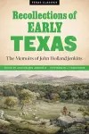 Recollections of Early Texas cover