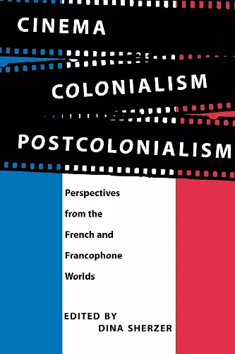 Cinema, Colonialism, Postcolonialism cover