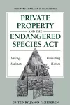 Private Property and the Endangered Species Act cover