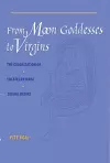 From Moon Goddesses to Virgins cover