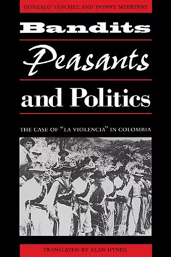 Bandits, Peasants, and Politics cover