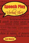 Speech Play and Verbal Art cover