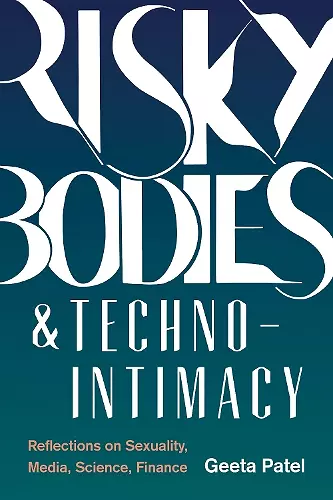 Risky Bodies & Techno-Intimacy cover