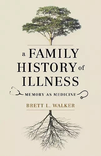 A Family History of Illness cover