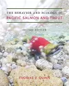 The Behavior and Ecology of Pacific Salmon and Trout cover