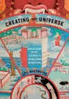 Creating the Universe cover