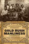 Gold Rush Manliness cover