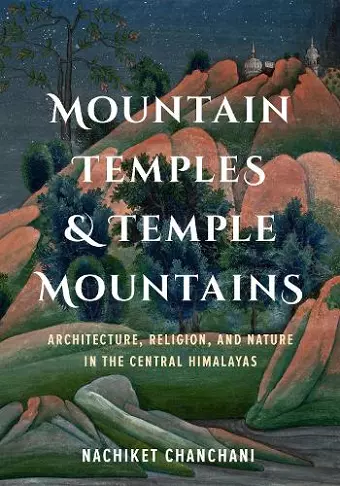 Mountain Temples and Temple Mountains cover