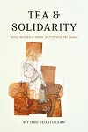 Tea and Solidarity cover