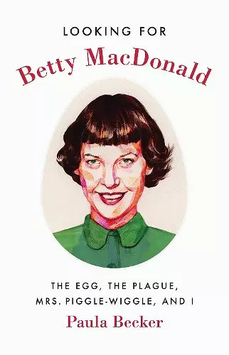 Looking for Betty MacDonald cover