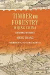 Timber and Forestry in Qing China cover