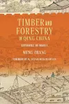 Timber and Forestry in Qing China cover