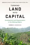 Turning Land into Capital cover