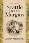 Seattle from the Margins cover