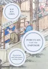 Porcelain for the Emperor cover