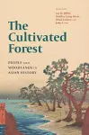 The Cultivated Forest cover