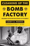 Cleaning Up the Bomb Factory cover