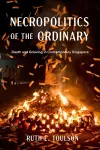 Necropolitics of the Ordinary cover