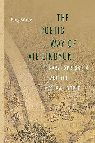 The Poetic Way of Xie Lingyun cover