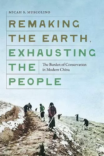 Remaking the Earth, Exhausting the People cover