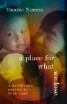 A Place for What We Lose cover