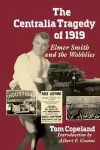 The Centralia Tragedy of 1919 cover