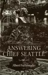 Answering Chief Seattle cover