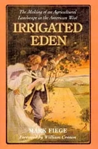 Irrigated Eden cover