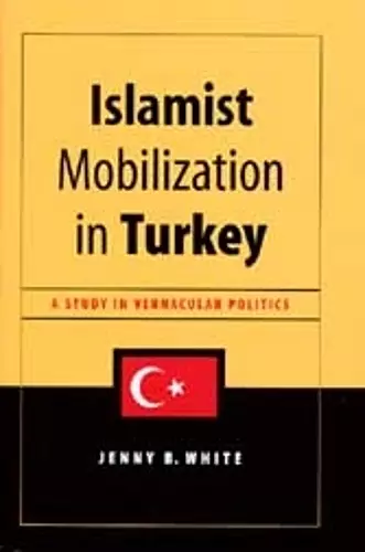 Islamist Mobilization in Turkey cover