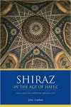 Shiraz in the Age of Hafez cover