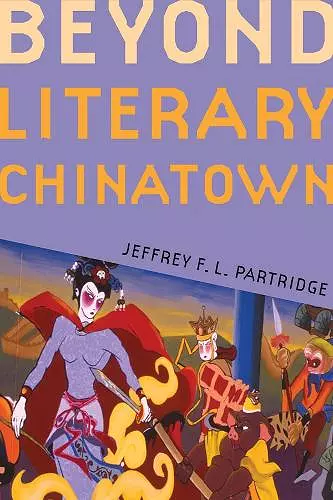 Beyond Literary Chinatown cover