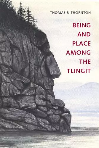 Being and Place among the Tlingit cover