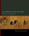 Accumulating Culture cover