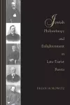 Jewish Philanthropy and Enlightenment in Late-Tsarist Russia cover