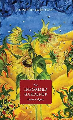 The Informed Gardener Blooms Again cover