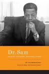 Dr. Sam, Soldier, Educator, Advocate, Friend cover